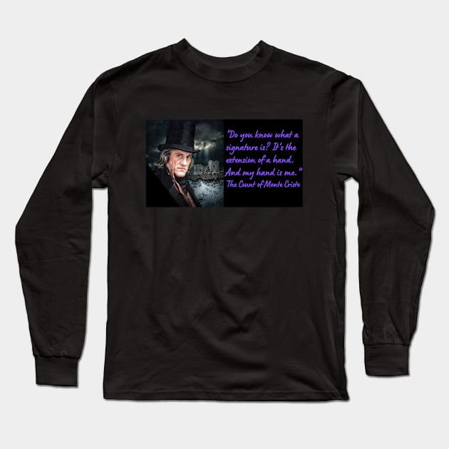 Wise Quote 7 - The Count of Monte Cristo Long Sleeve T-Shirt by smart_now